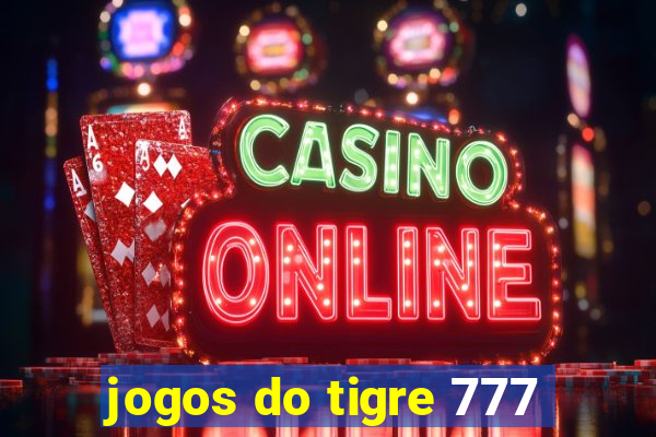 jogos do tigre 777