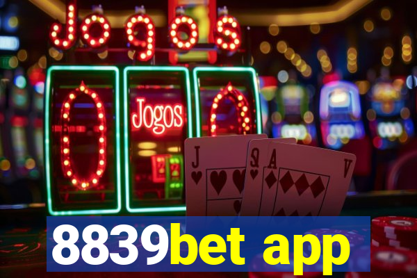 8839bet app