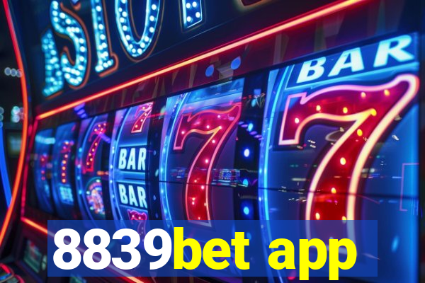 8839bet app