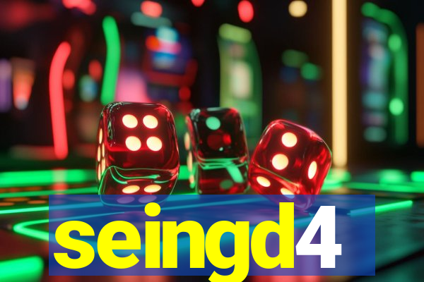 seingd4