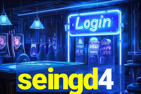 seingd4