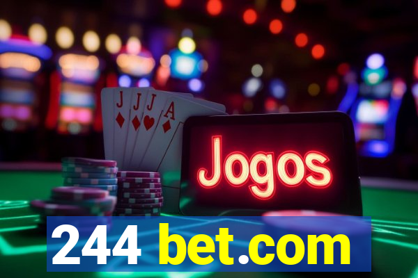 244 bet.com