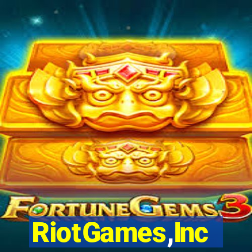 RiotGames,Inc