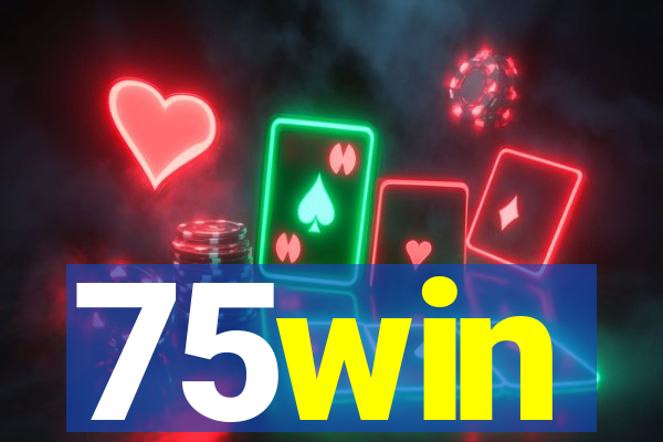 75win