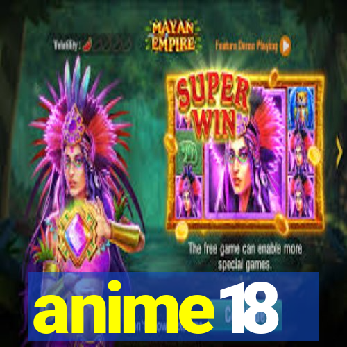 anime18