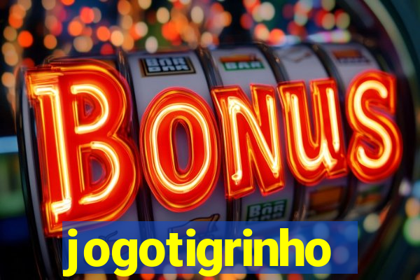 jogotigrinho