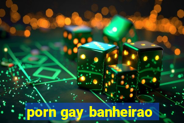 porn gay banheirao