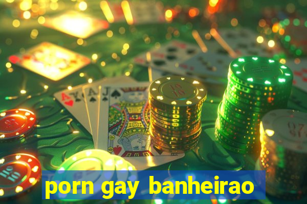 porn gay banheirao