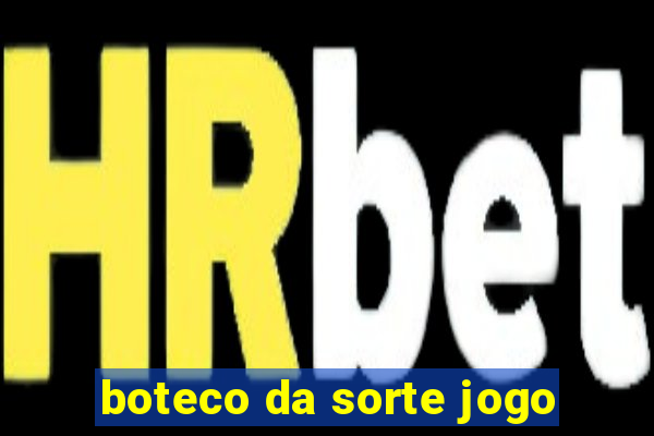 boteco da sorte jogo