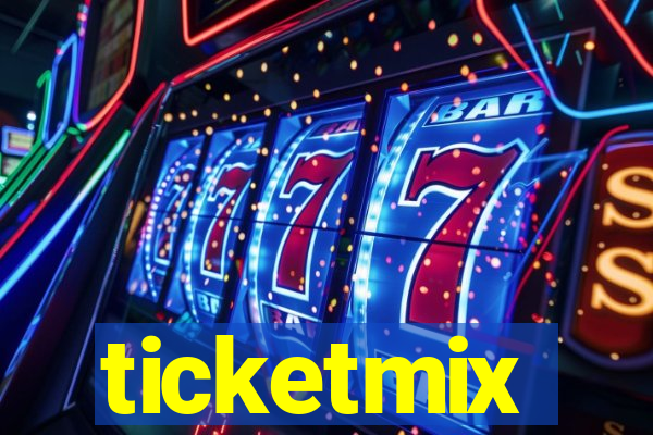 ticketmix