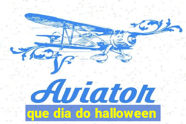 que dia do halloween