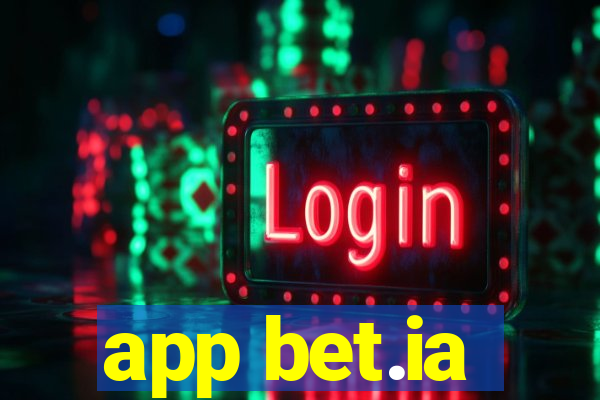 app bet.ia