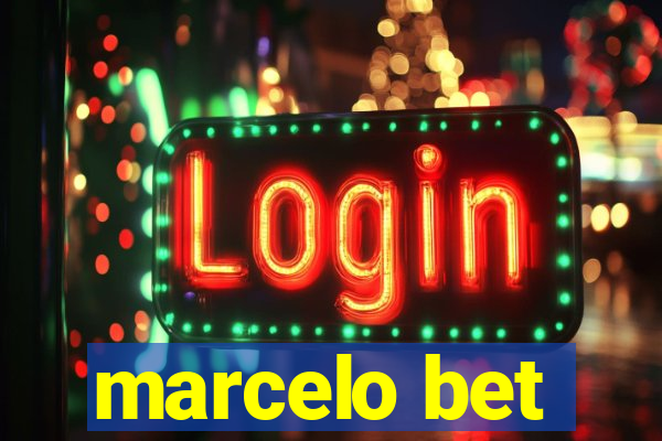 marcelo bet