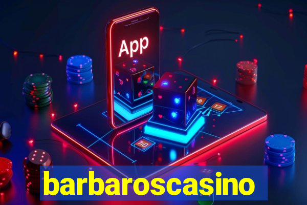 barbaroscasino