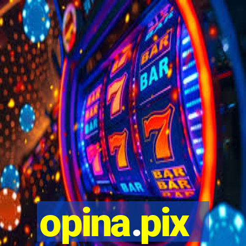 opina.pix