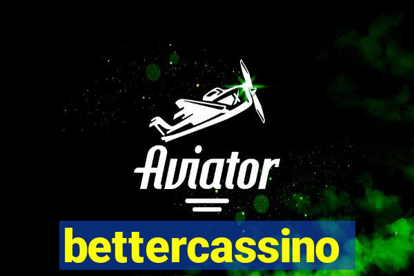 bettercassino