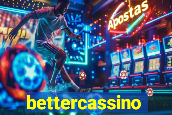 bettercassino