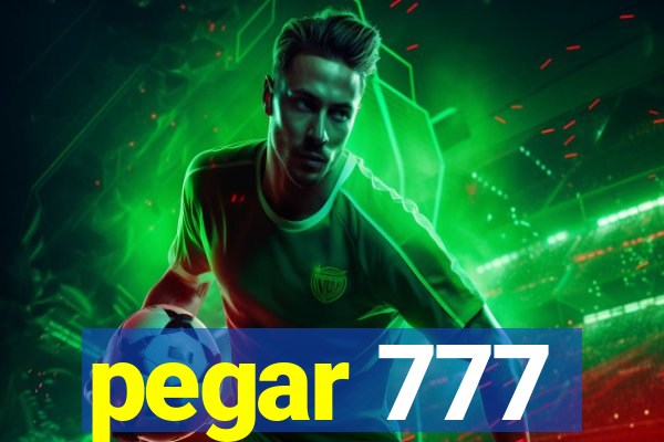 pegar 777