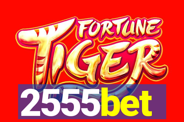 2555bet