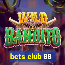 bets club 88