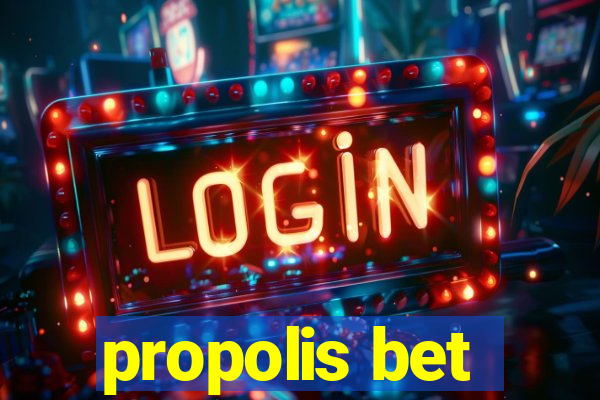 propolis bet