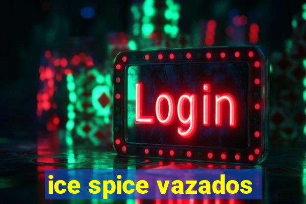 ice spice vazados