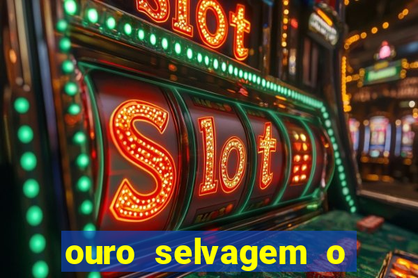 ouro selvagem o que aconteceu na vida real