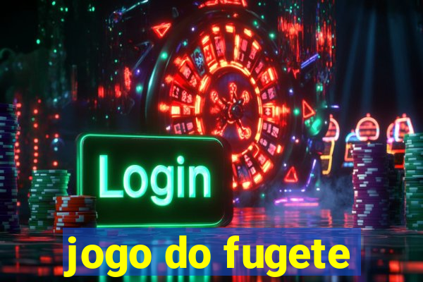 jogo do fugete