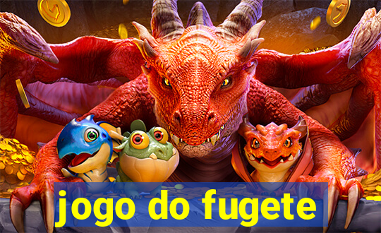 jogo do fugete