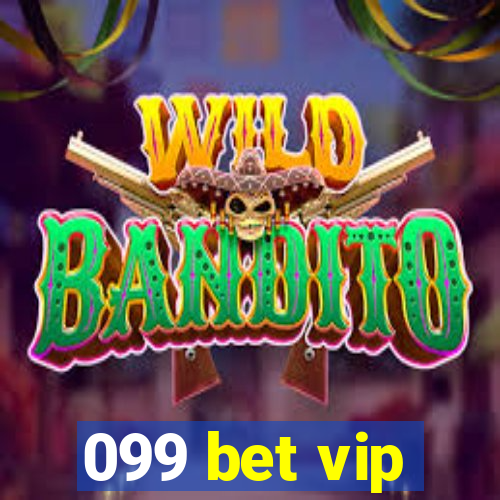 099 bet vip