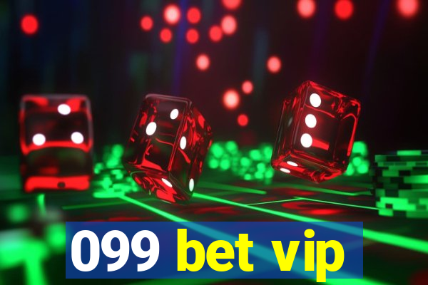 099 bet vip