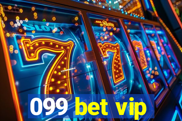 099 bet vip