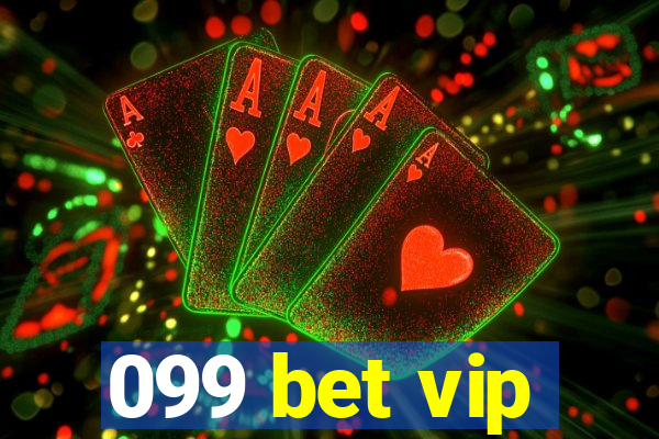 099 bet vip