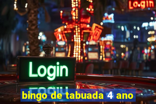 bingo de tabuada 4 ano