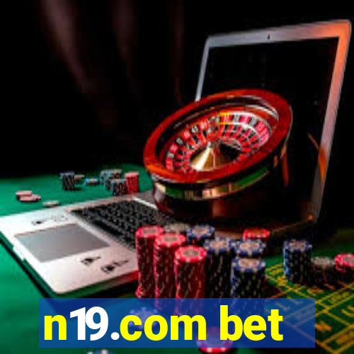 n19.com bet