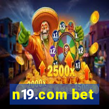 n19.com bet