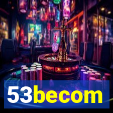 53becom