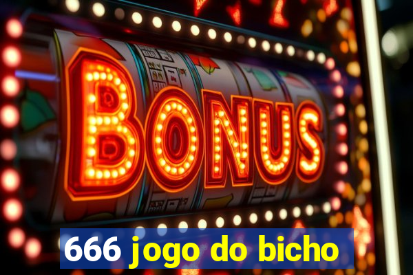 666 jogo do bicho