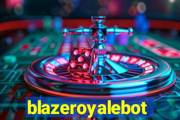 blazeroyalebot