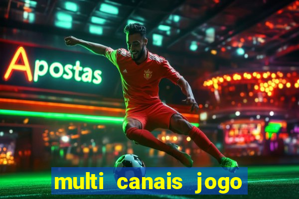 multi canais jogo do flamengo