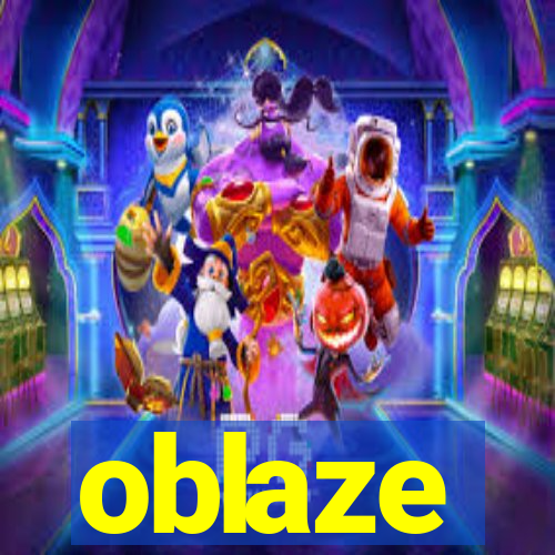 oblaze