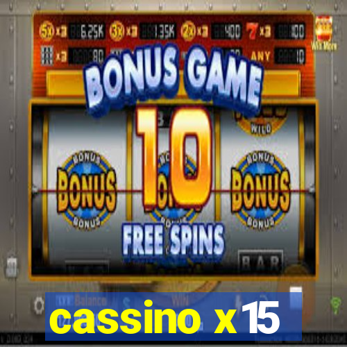 cassino x15