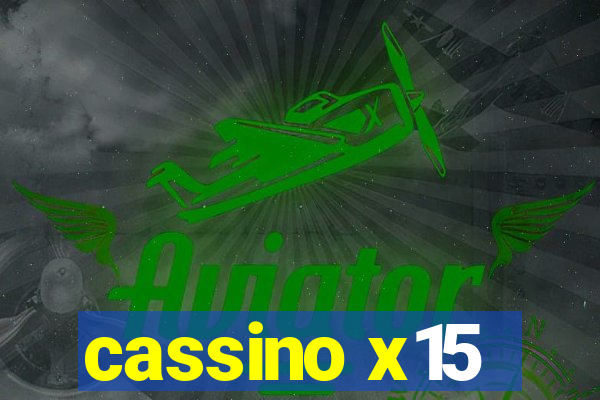 cassino x15