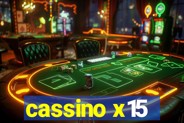 cassino x15