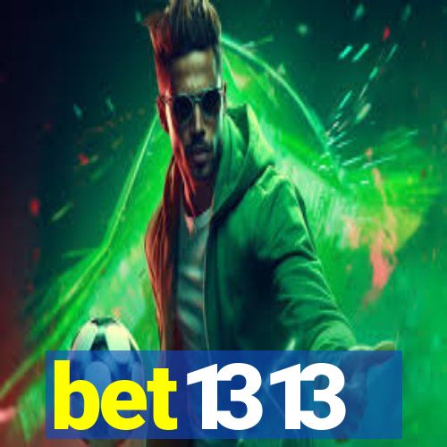 bet1313