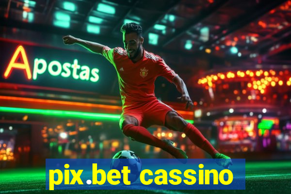 pix.bet cassino