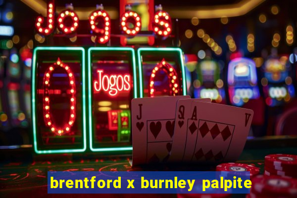 brentford x burnley palpite