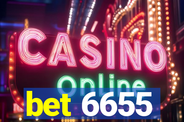 bet 6655