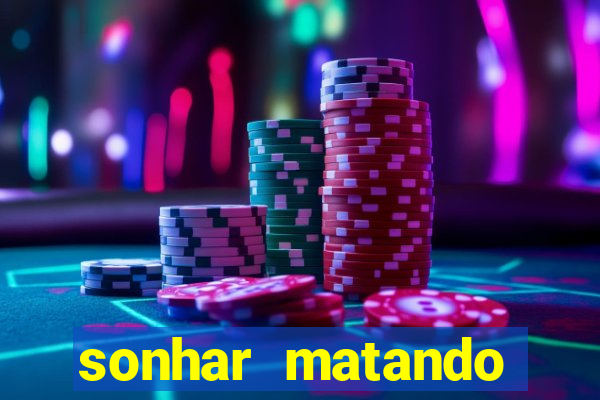 sonhar matando porco jogo do bicho