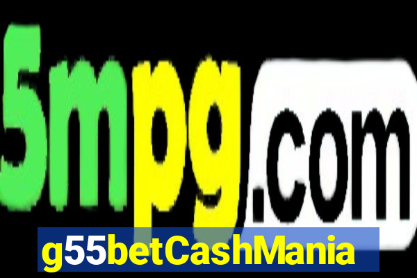 g55betCashMania